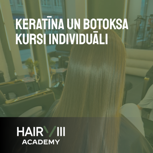 Keratīna un botoksa kursi individuāli